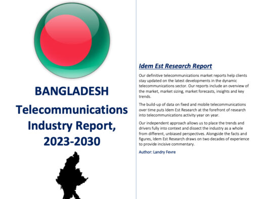 Bangladesh Telecoms Industry Report – 2023-2030
